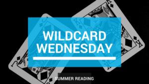 Wildcard Wednesday